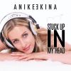 Download track Stuck Up In My Head (Instrumental Version)