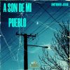 Download track Bajando El Magdalena (Antonio Jose)