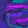 Download track Mother (Radio Mix)