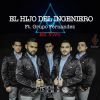 Download track El Hijo Del Ingeniero (En Vivo) [Grupo Fernandez]