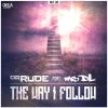 Download track The Way I Follow (Original Mix)