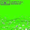 Download track Leave It All Behind (Darren Tate Club Mix Edit)