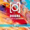 Download track Dobre (Kolya Liner In Love Dub)