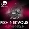 Download track Fish Nervous (David Greev Remix)