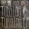 Download track Tossing & Turning (Clean)