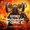 Download track Maximum Force (Defqon. 1 Anthem 2018) (Pro Mix)