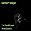 Download track You Don't Know What Love Is