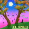 Download track Life Tonight