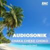 Download track Chaka Cheke Choko (Extended Mix)