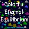 Download track Colorful Eternal Equilibrium, Pt. 7