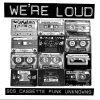 Download track We're Loud