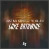 Download track Lose My Mind (Radio Edit)