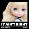 Download track It Ain't Right (Extended Edit)