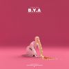 Download track B. Y. A (Bendecidas Y Afortunadas)