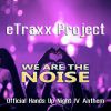 Download track We Are The Noize (Official Hands Up Night Anthem) (Crowd Radio Edit)