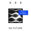 Download track No Future