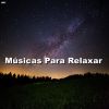 Download track Piano Épico, Música Para Relaxar, Piano Para Relaxar, Natureza, Asmr, Estudar, Dormir