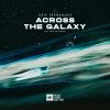 Download track Across The Galaxy (Jimmy Chou Remix)