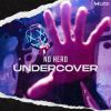 Download track Undercover (Extended Mix)