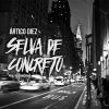 Download track Selva De Concreto