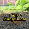 Download track I Found A Shining Diamond