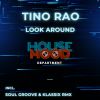 Download track Look Around (Soul Groove & Klassix Remix)