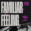 Download track Familiar Feeling (Afro Vision 'Dub' Edit)