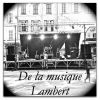 Download track De La Musique Lambert