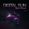 Download track Digital Sun - Out Of The Silent Planet