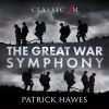 Download track Hawes The Great War Symphony 2. March-Soprano Mid Jutland's Deadly Battle Roar