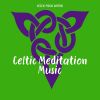 Download track Celtic Meditation Music