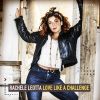 Download track Love Like A Challenge (Club Cut)