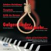 Download track Galgenlieder Und Mehr: No. 13, Der Lattenzaun