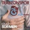 Download track Tiryakinim Trabzon