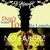 Download track Don't Want To Be Lonely (Instrumental Mix)