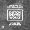 Download track Stick Em (Hard Mix)