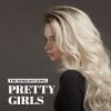 Download track Pretty Girls Love Me