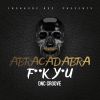 Download track Abracadabra F * * K Y * U (Main Edit)