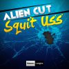 Download track Squit Uss (Radio Mix)