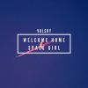 Download track Welcome Home Space Girl