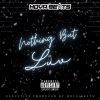 Download track Nothing But Luv