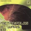 Download track Metropolis Wars (Radio Edit)