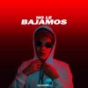 Download track No Le Bajamos