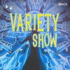 Download track Variety Show