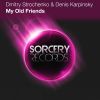 Download track My Old Friends (Original Mix)