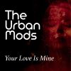 Download track Your Love Is Mine (Dub)