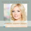 Download track Happy Morning Music -7