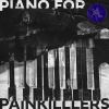 Download track Piano For Painkillers