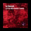 Download track Little Red Noisy Thing (TB Dub)