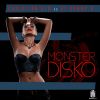 Download track Monster Disko (Radio Mix)